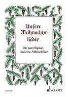 Unsere Weihnachtslieder 
