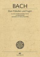 Zwei Präludien und Fugen 