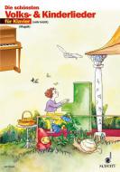Die schönsten Volks- und Kinderlieder 