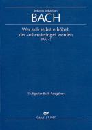 Wer sich selbst erhöhet, der soll erniedriget werden Download