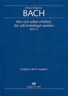 Wer sich selbst erhöhet, der soll erniedriget werden Download