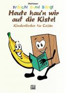 Kräsch! Bum! Bäng! - Heute hau'n wir auf die Kiste 