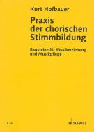 Praxis der chorischen Stimmbildung Download