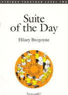 Suite of the day - 2. Lunchtime (Stroll) 