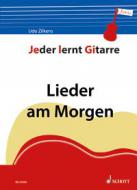 Jeder lernt Gitarre - Lieder am Morgen 