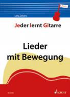 Jeder lernt Gitarre - Lieder mit Bewegung 