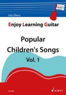 Enjoy Learning Guitar - Popular Children's Songs Vol. 1 