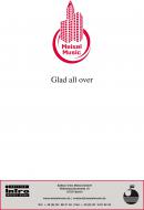 Glad All Over (Nicht zu fassen) 
