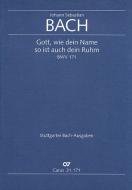Gott, wie dein Name, so ist auch dein Ruhm 