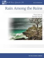 Rain Among the Ruins 
