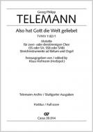 Also hat Gott die Welt geliebet TVWV1:82 