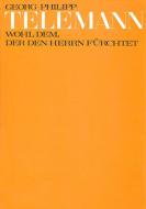 Wohl dem, der den Herrn fürchtet TVWV8:16 