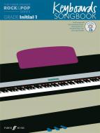 The Faber Graded Rock & Pop Series: Keyboards Songbook â Grade 1 