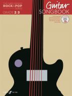 The Faber Graded Rock & Pop Series Guitar Songbook: Grades 2-3 