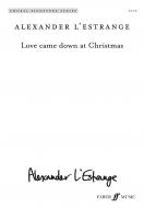 Love Came Down at Christmas 
