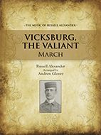 Vicksburg, The Valiant 