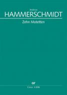 Hammerschmidt, Andreas: Zehn Motetten 