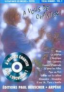 A vous de chanter - Voix homme 2 