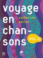 Voyage en chansons 2 