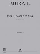 Sogni, ombre et fumi 