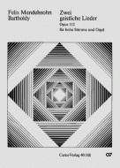 Mendelssohn: Zwei geistliche Lieder 