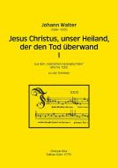Jesus Christus, unser Heiland, der den Tod überwand I 