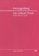 Die Geburt Christi op. 90 