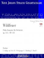 Wildfeuer op. 313 