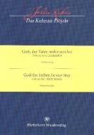 Gott, der Vater, wohn uns bei 