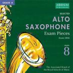 Selected Alto Saxophone Exam Recordings From 2006, Grade 8 - 2 CDs 