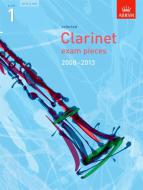ABRSM Clarinet Examination Pieces: Grade 1 