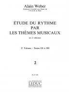Etude Du Rythme Par Les Themes Musicaux Vol.2 