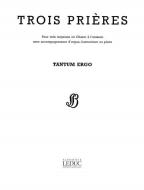 3 Prieres No.3: Tantum Ergo 