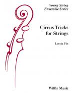 Circus Tricks For Strings 