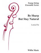 Be Sharp but Stay Natural 