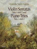 Violin Sonatas Nos. 1 and 2, Piano Trios Nos. 1 and 2 