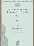 25 Melodious and Progressive Studies op. 60 