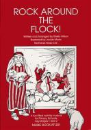 Rock Around The Flock! Music Book 