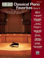 10 for 10 Sheet Music: Classical Piano Favorites 2 