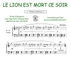 Le lion est mort ce soir 