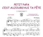 Petit papa c'est aujourd'hui ta fête 