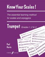 Know Your Scales, Trumpet Grades 1, 2 & 3 