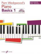 Pam Wedgwood's Piano Basics 1 