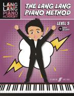 The Lang Lang Piano Method: Level 5 
