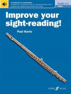 Improve your sight-reading! Flute Grades 1-3 