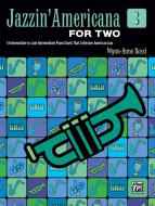 Jazzin' Americana for 2 - Book 3 