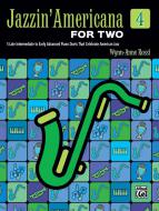 Jazzin' Americana for 2 - Book 4 