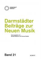 Darmstädter Beiträge zur neuen Musik 21 
