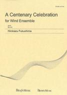 A Centenary Celebration 