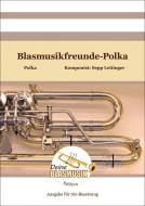 Blasmusikfreunde-Polka 
